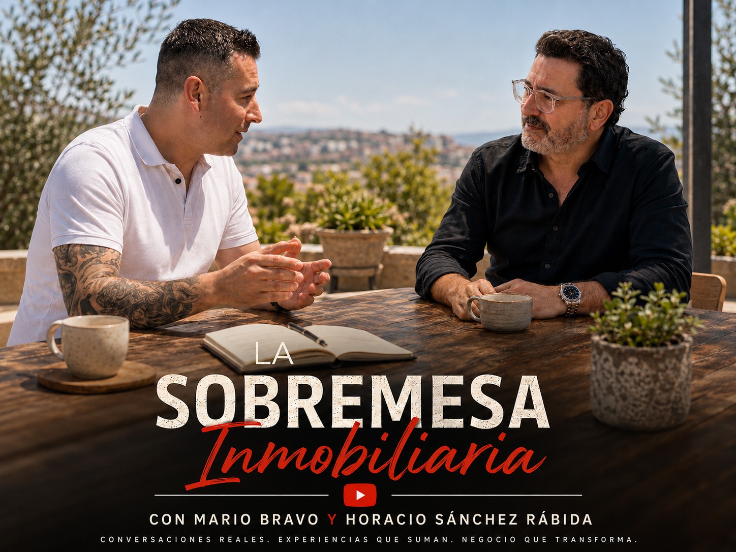 Mario Bravo y Horacio Sánchez Rábida en La Sobremesa Inmobiliaria